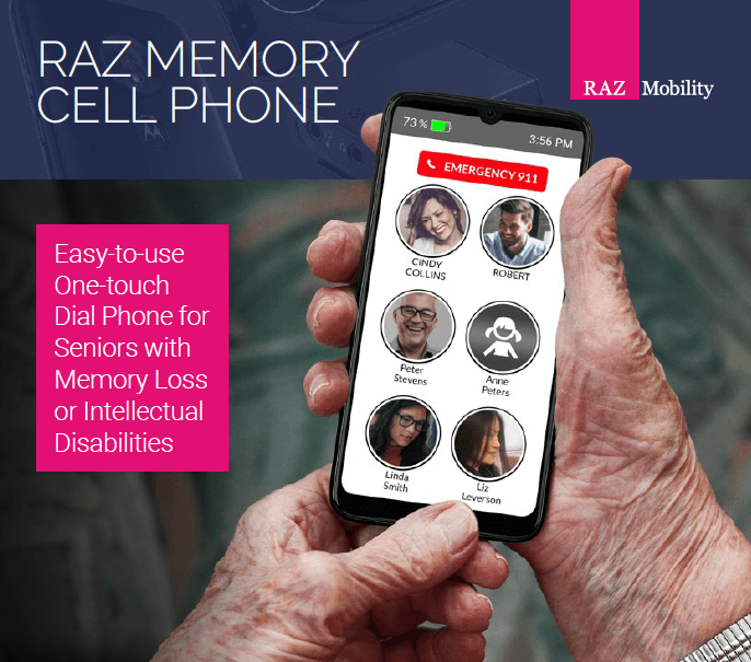 RAZ Memory mobile phone in hands with text that reads easy-to-use one-touch dial phone for seniors with memory loss or intellectual disabilities.